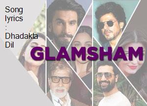 song-lyrics-dhadakta-dil