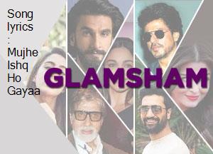 song-lyrics-mujhe-ishq-ho-gayaa