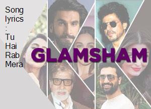 song-lyrics-tu-hai-rab-mera