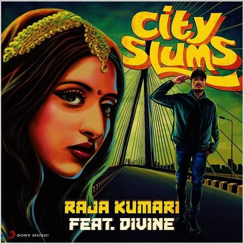 Raja Kumari City Slums Song Lyrics Ft Divine