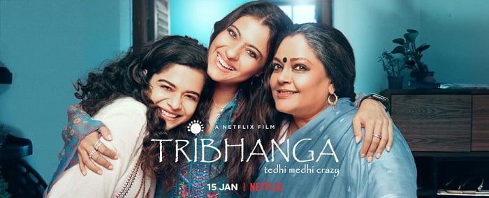 Movie Review | Tribhanga - Tedhi Medhi Crazy: An Exceptionally Riveting  Saga Of Love, Life & Loss