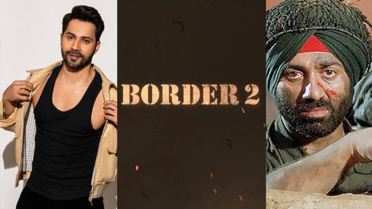 Varun Dhawan To Lead Border 2 With Sunny Deol
