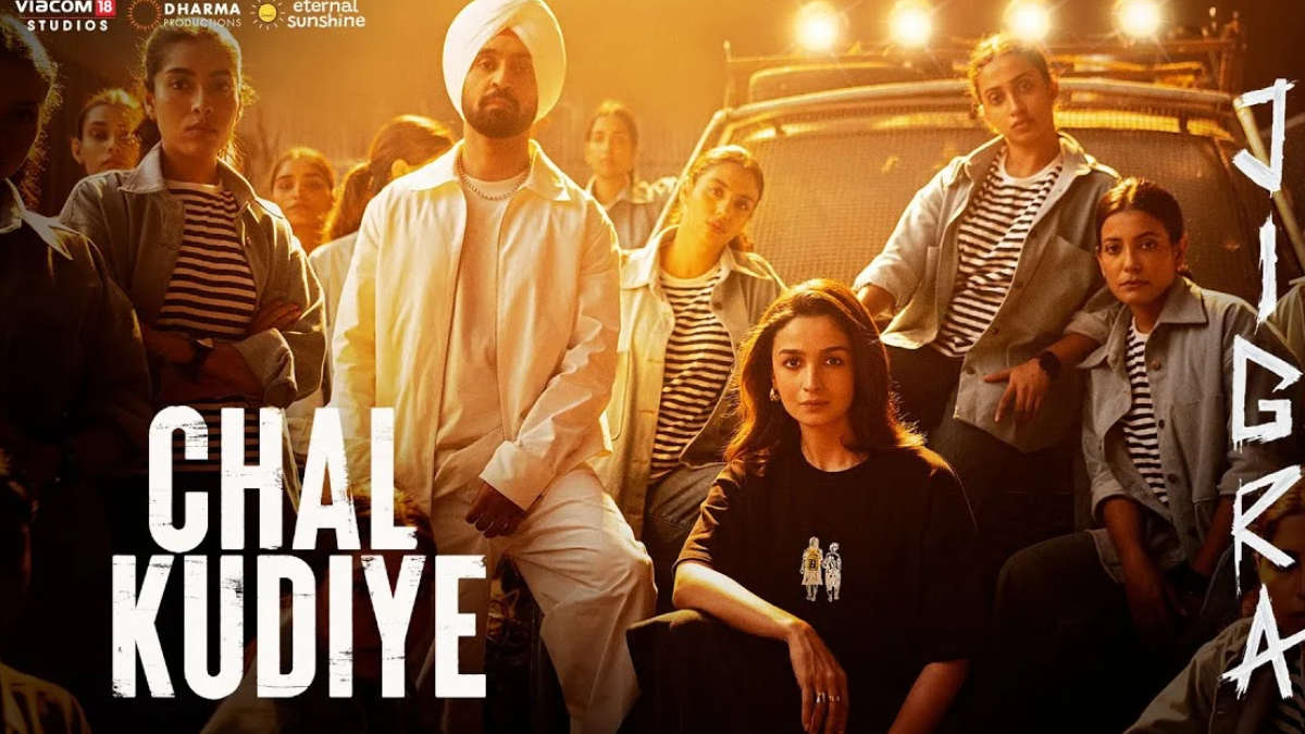 Jigra – Chal Kudiye Song Lyrics starring Alia Bhatt, Diljit Dosanjh