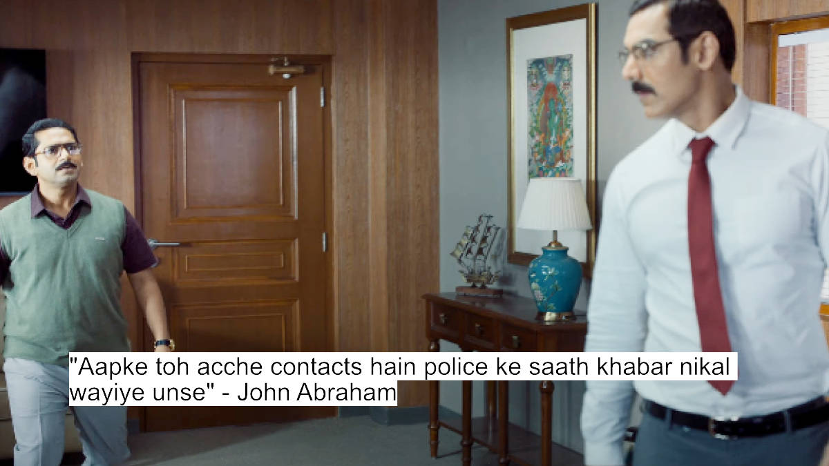 John Abraham'S The Diplomat Dialogues Promises Action, Suspense And Patriotism 2 aapke toh acche contacts hain police ke saath khabar nikal wayiye unse - john abraham