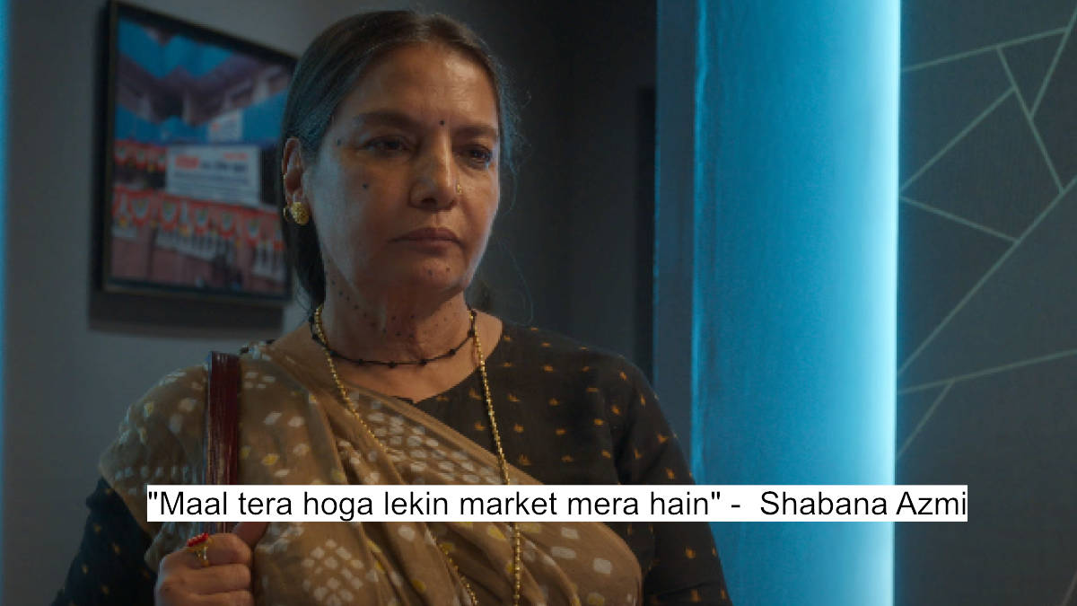 Shabana Azmi And Jyothika'S Dialogues Will Leave You Speechless In Dabba Cartel'S Web Of Lies, Crime And Betrayal 4 maal tera hoga lekin market mera hain - shabana azmi
