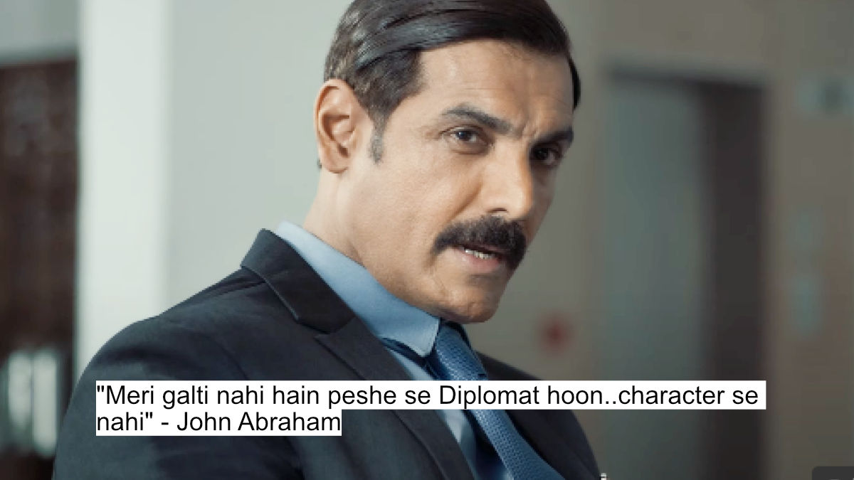 John Abraham'S The Diplomat Dialogues Promises Action, Suspense And Patriotism 7 meri galti nahi hain peshe se diplomat hoon..character se nahi - john abraham