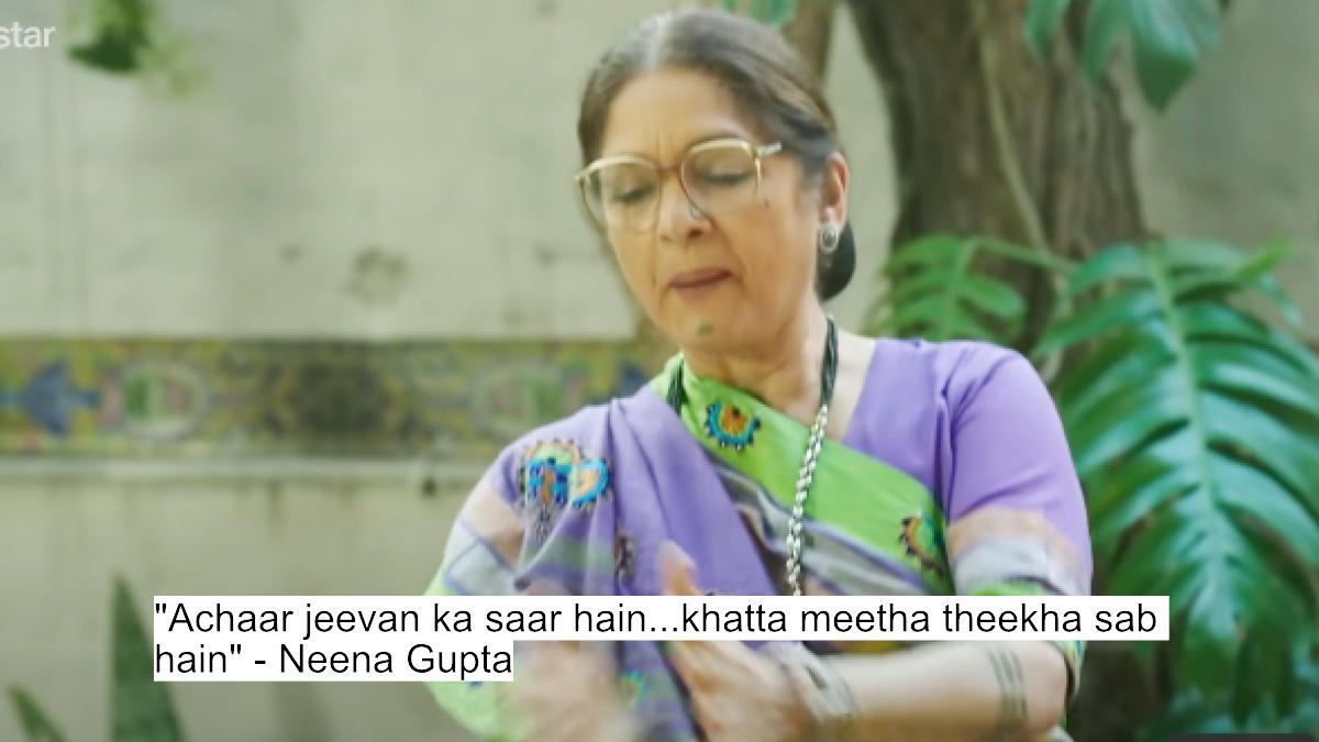 Neena Gupta Steals The Show! Aachari Baa Dialogues That Prove A Mother'S Strength 1 "achaar jeevan ka saar hain...khatta meetha theekha sab hain" - neena gupta