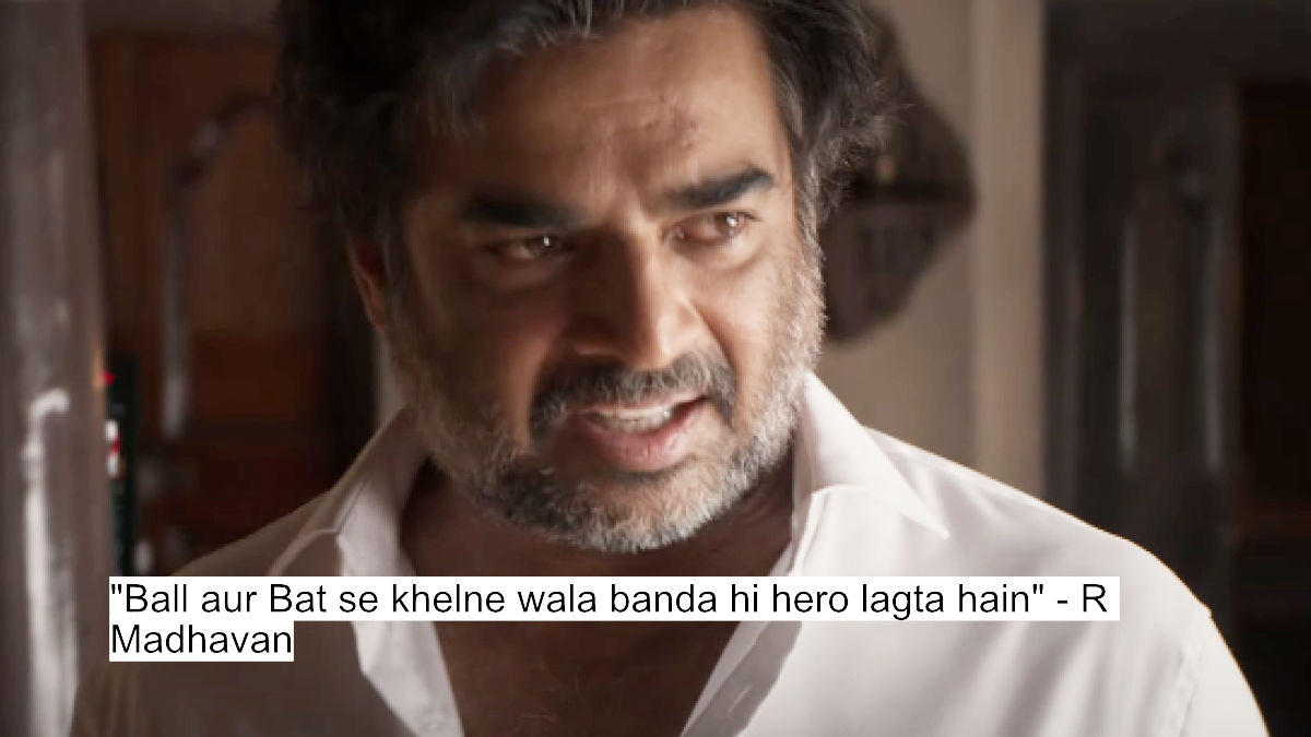 ball aur bat se khelne wala banda hi hero lagta hain - r madhavan