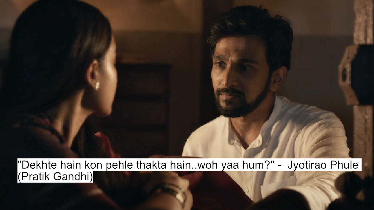 dekhte hain kon pehle thakta hain..woh yaa hum - jyotirao phule (pratik gandhi)