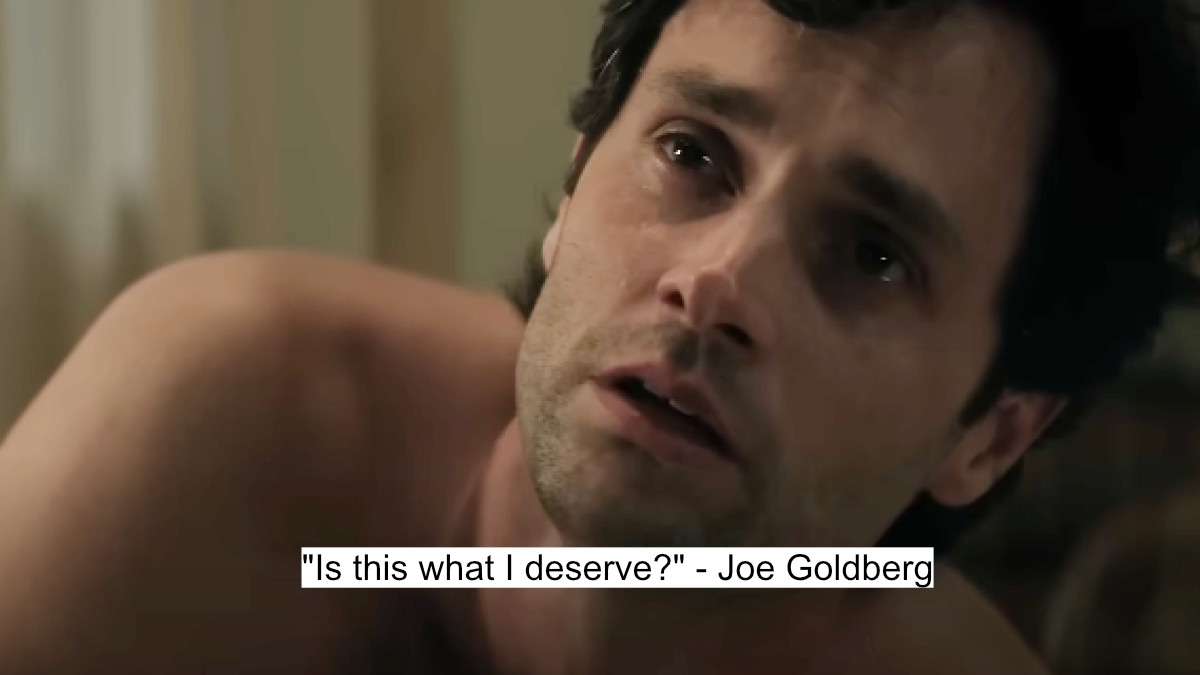 is this what i deserve - joe goldberg