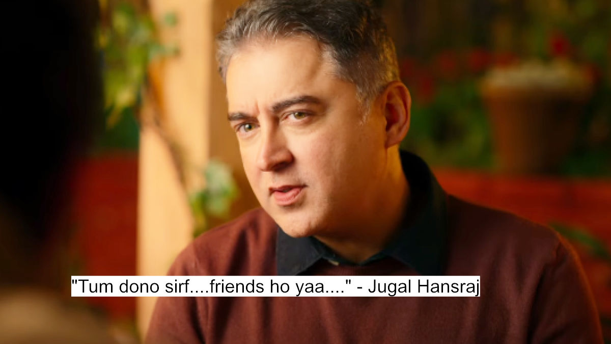 tum dono sirf....friends ho yaa....- jugal hansraj