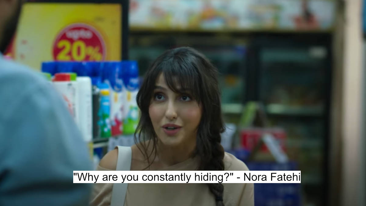 why are you constantly hiding - nora fatehi