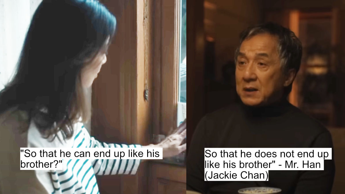 so that he does not end up like his brother - mr. han (jackie chan)