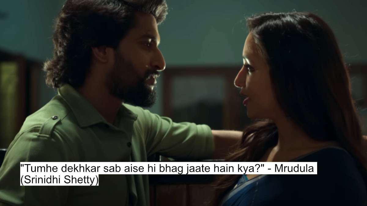 tumhe dekhkar sab aise hi bhag jaate hain kya - mrudula (srinidhi shetty)