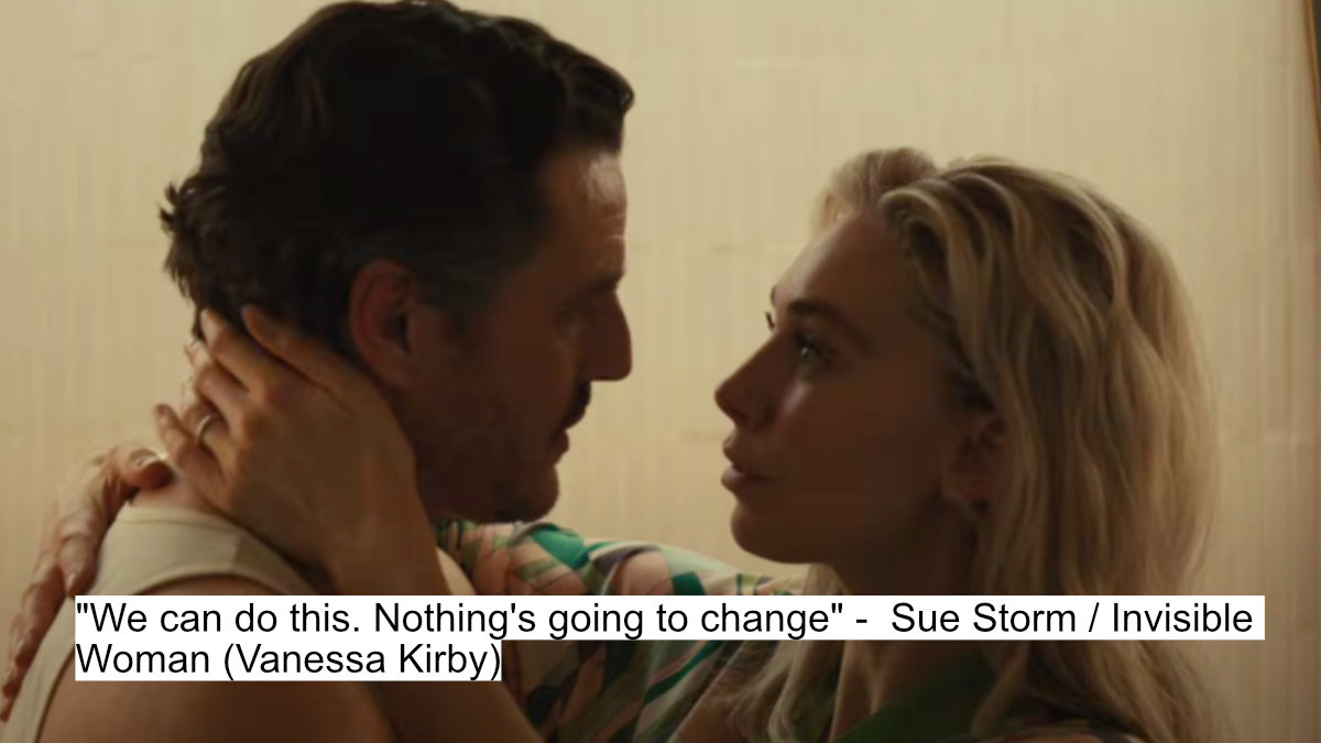 we can do this. nothing's going to change - sue storm invisible woman (vanessa kirby)