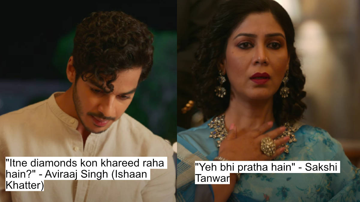 "itne diamonds kon khareed raha hain?" - aviraaj singh (ishaan khatter)