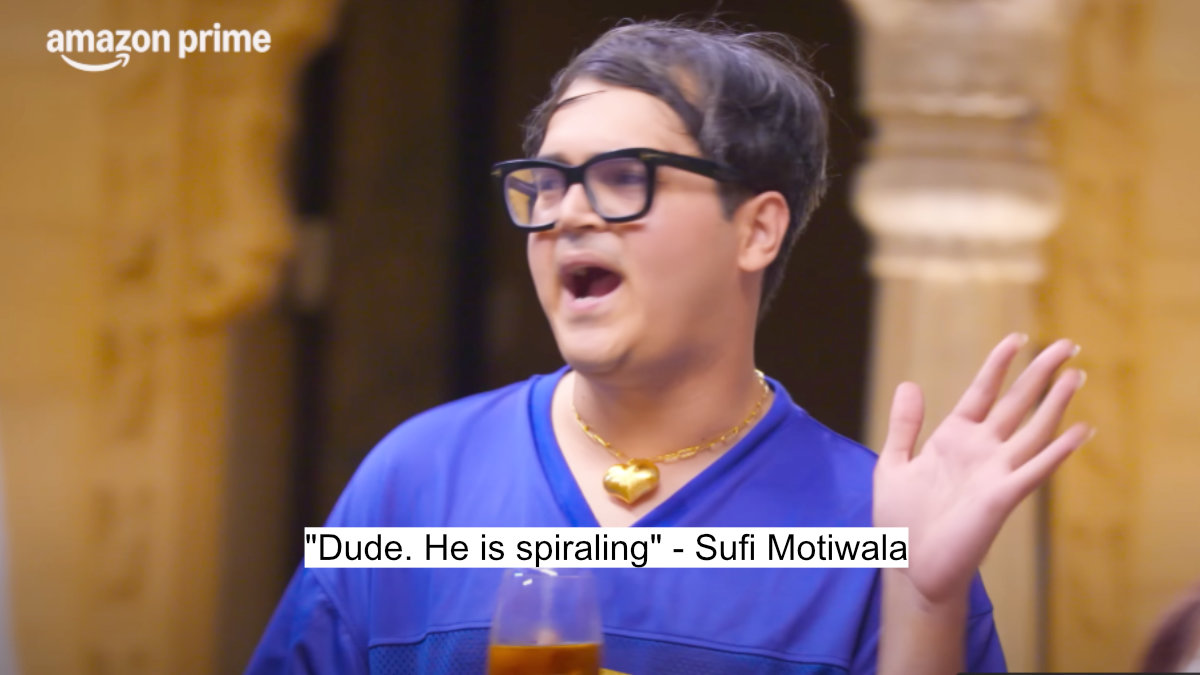 "dude. he is spiraling" - sufi motiwala