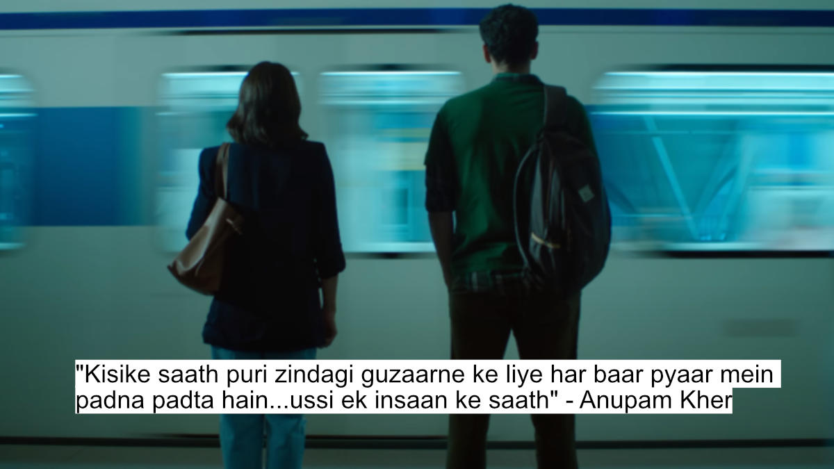 kisike saath puri zindagi guzaarne ke liye har baar pyaar mein padna padta hain...ussi ek insaan ke saath - anupam kher