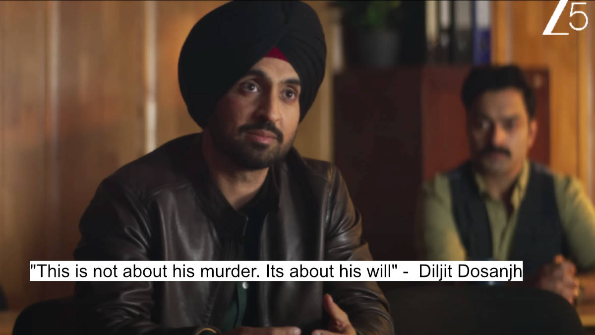 this is not about his murder. its about his will - diljit dosanjh