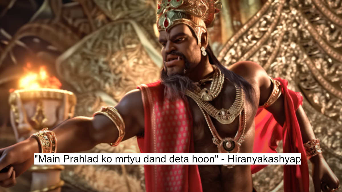 "main prahlad ko mrtyu dand deta hoon" - hiranyakashyap