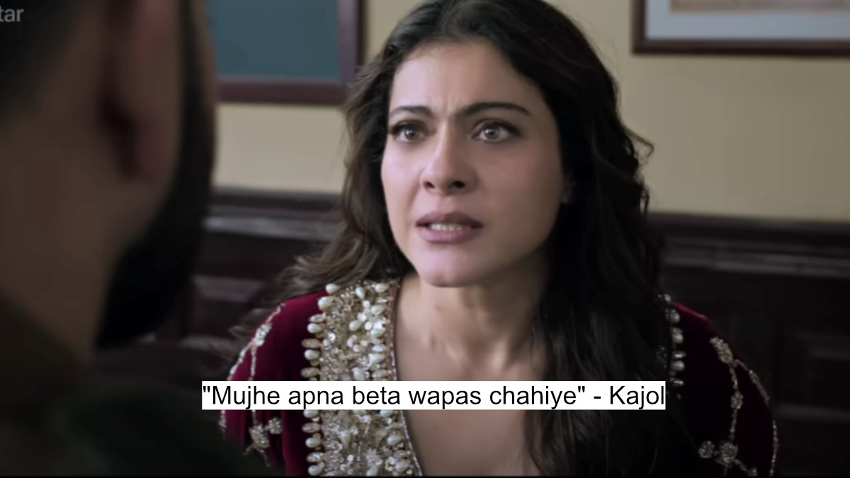 mujhe apna beta wapas chahiye - kajol