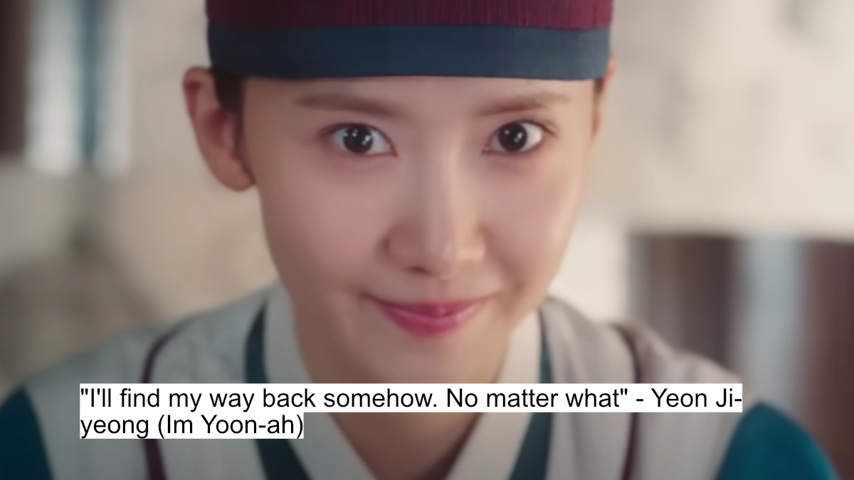 Royal Kitchen, Forbidden Love Dialogues!&Quot; - 'Bon Appétit, Your Majesty' On Netflix Unfolds In Time-Travel Twist 10 "i'll find my way back somehow. no matter what" - yeon ji-yeong (im yoon-ah)