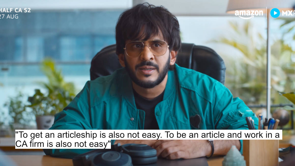 Ahsaas Channa Steals The Show With Intense And Emotional Dialogues In 'Half Ca' Season 2 2 "to get an articleship is also not easy. to be an article and work in a ca firm is also not easy"