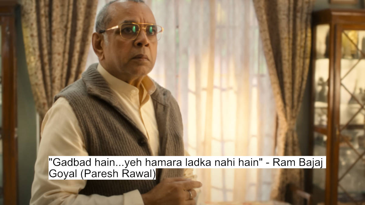 "gadbad hain...yeh hamara ladka nahi hain" - ram bajaj goyal (paresh rawal)
