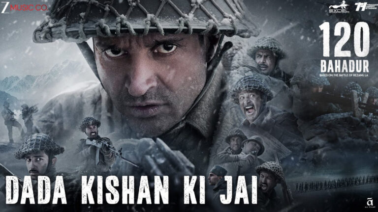 120 Bahadur – Dada Kishan Ki Jai Song Lyrics starring Farhan Akhtar