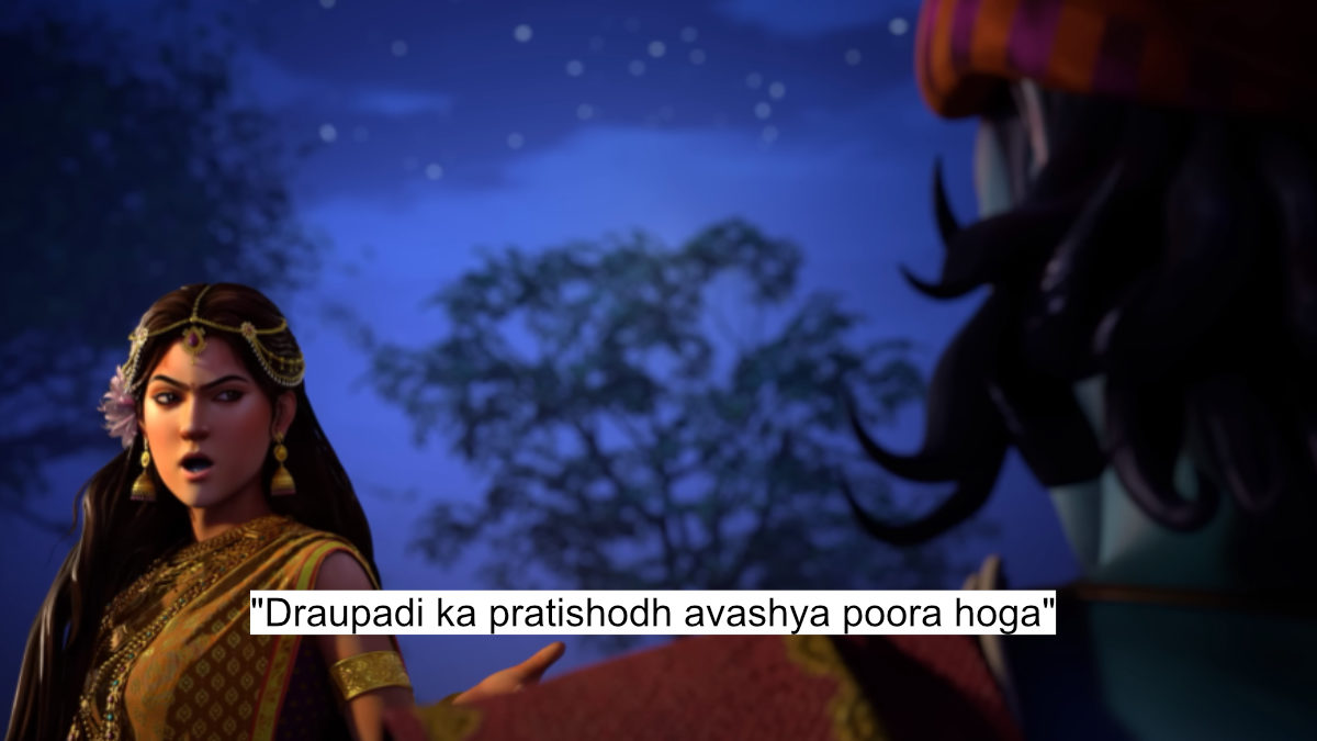 "draupadi ka pratishodh avashya poora hoga"