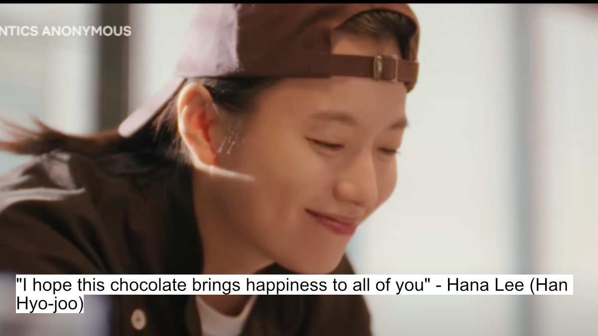 "i hope this chocolate brings happiness to all of you" - hana lee (han hyo-joo)