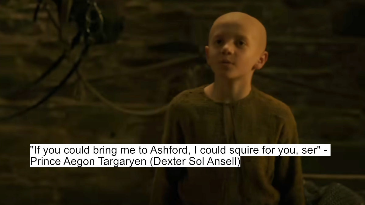 A Knight Of The Seven Kingdoms Dialogues: A Glimpse Into The Past Of Westeros' Most Iconic Families 2 "if you could bring me to ashford, i could squire for you, ser" - prince aegon targaryen (dexter sol ansell)