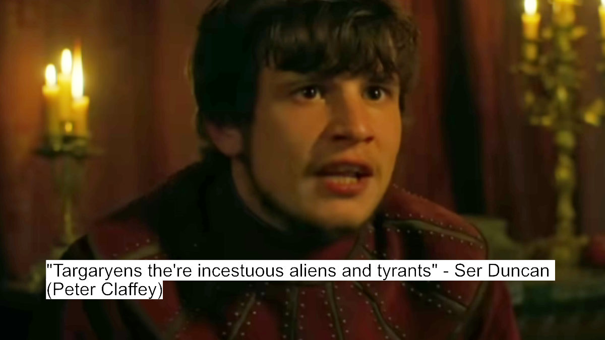 A Knight Of The Seven Kingdoms Dialogues: A Glimpse Into The Past Of Westeros' Most Iconic Families 12 "targaryens the're incestuous aliens and tyrants" - ser duncan (peter claffey)
