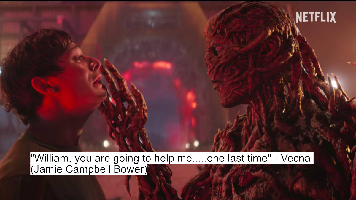 Stranger Things 5 Dialogues Tease Epic Showdown Between Eleven And Vecna 7 "william, you are going to help me.....one last time" - vecna (jamie campbell bower)