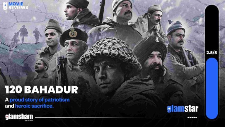 120 Bahadur Review: A Proud Patriotic Story