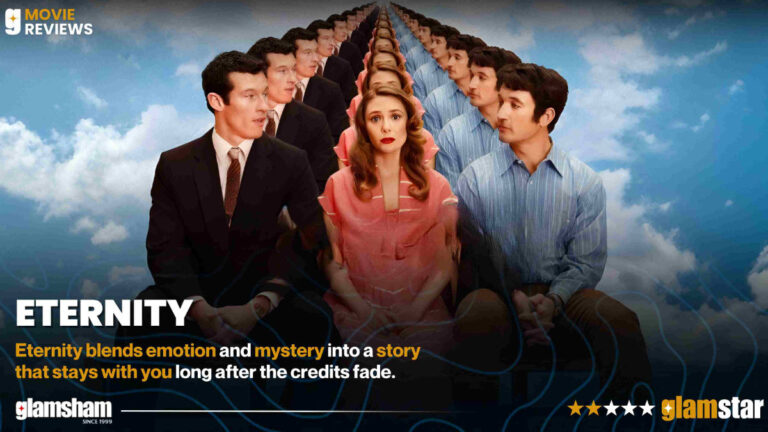 Eternity Movie Review | Missed Marks Full Of Love