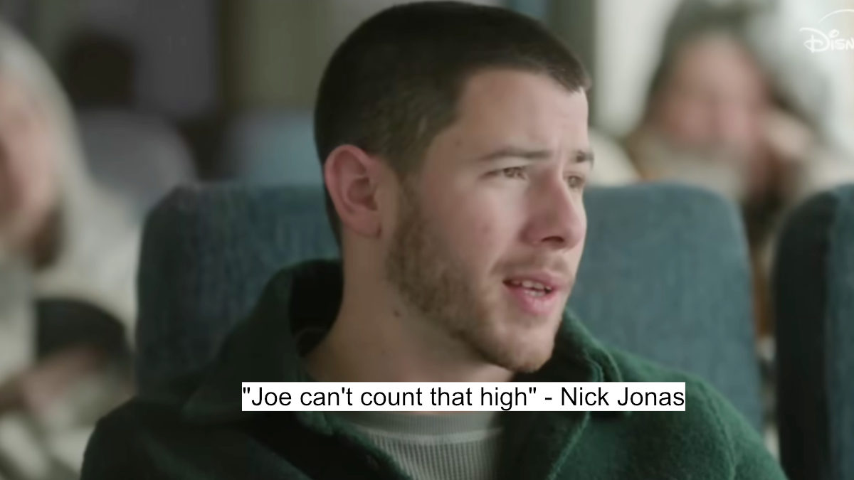 "joe can't count that high" - nick jonas