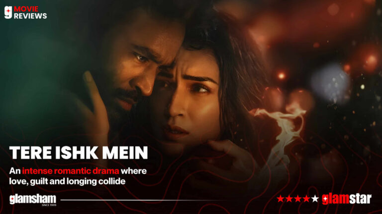 Tere Ishk Mein Movie Review | Intense Romantic Drama