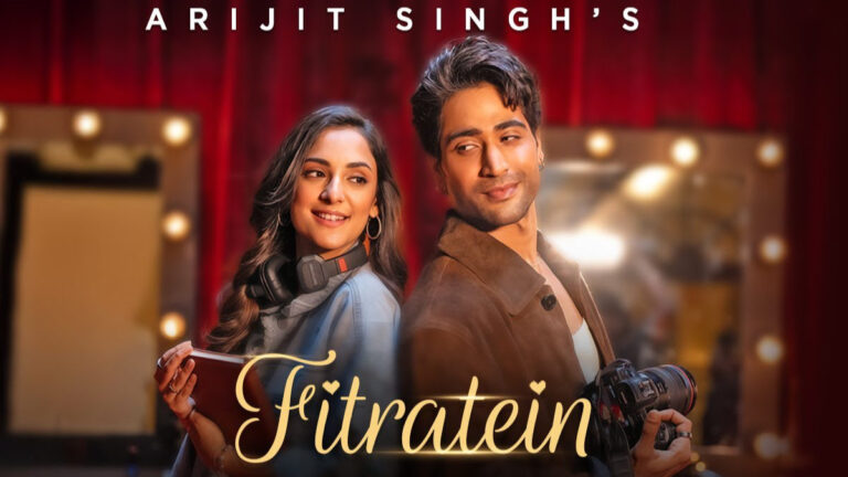Arijit Singh – Fitratein Song Lyrics starring Sanam Johar and Kanikka Kapur