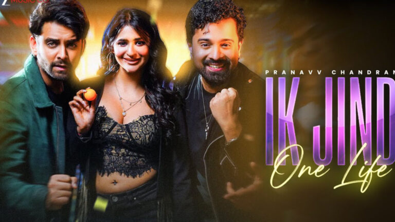 Pranavv Chandran – Ik Jind Song Lyrics starring Samarth Jurel and Prakriti Pavani