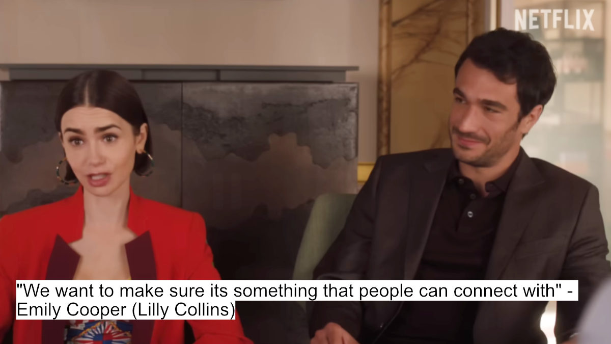 "we want to make sure its something that people can connect with" - emily cooper (lilly collins)