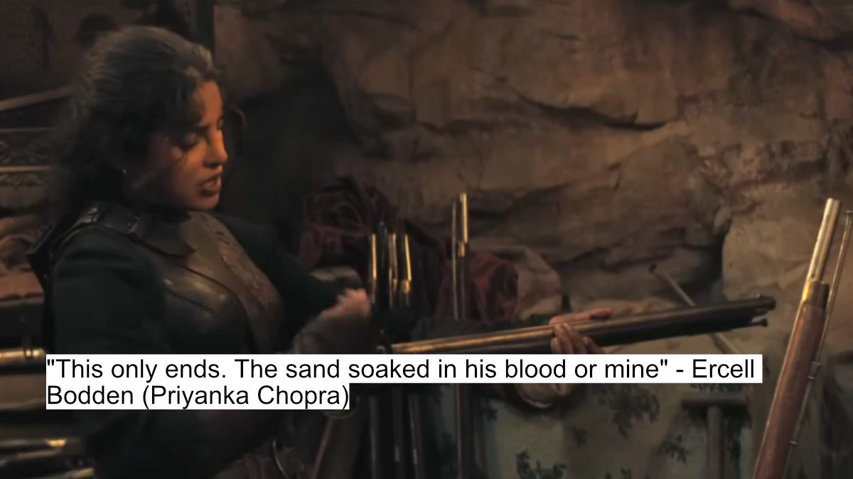 Priyanka Chopra’s Brutal Dialogues Make The Bluff Unmissable 8 "this only ends. the sand soaked in his blood or mine" - ercell bodden (priyanka chopra)