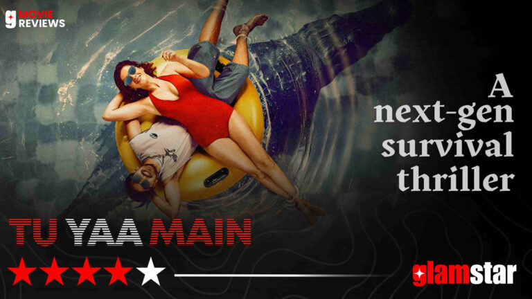 Tu Yaa Main Movie Review | A Next-Gen Survival Thriller