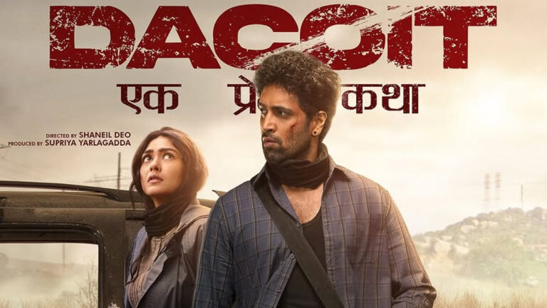 Dacoit Box Office Day 4 Sees Drop But Still Crosses Big Milestone